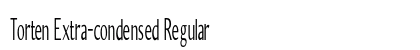 Torten Extra-condensed Regular Preview