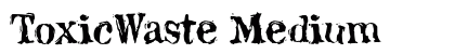 ToxicWaste Medium preview