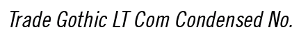 Trade Gothic LT Com Condensed No. 18 Oblique Preview