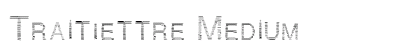 Traitlettre Medium preview