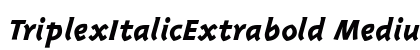 TriplexItalicExtrabold Medium preview