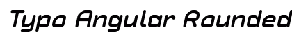 Typo Angular Rounded Demo Bold Italic preview