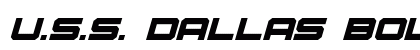 U.S.S. Dallas Bold Italic Bold Italic preview