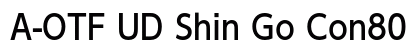 A-OTF UD Shin Go Con80 Pr6N M Preview