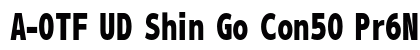A-OTF UD Shin Go Con50 Pr6N U Preview
