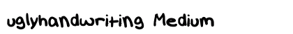 uglyhandwriting Medium preview