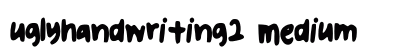 uglyhandwriting2 Medium preview