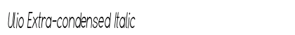 Ulio Extra-condensed Italic Preview