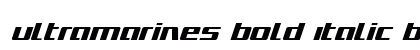 Ultramarines Bold Italic Bold Italic preview