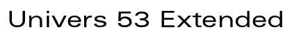Univers 53 Extended Preview
