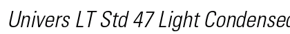 Univers LT Std 47 Light Condensed Oblique Preview