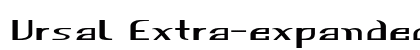 Ursal Extra-expanded Bold Preview