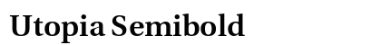 Utopia Semibold Preview