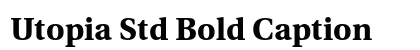 Utopia Std Bold Caption Preview