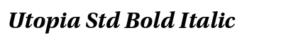 Utopia Std Bold Italic Preview