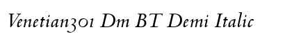 Venetian301 Dm BT Demi Italic Preview