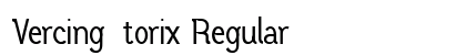 Vercing&#65535;torix Regular preview