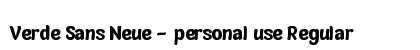 Verde Sans Neue - personal use Regular preview