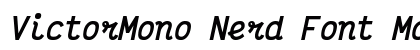 VictorMono Nerd Font Mono Bold Italic preview