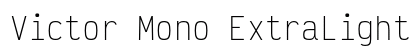 Victor Mono ExtraLight Preview