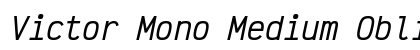 Victor Mono Medium Oblique Preview