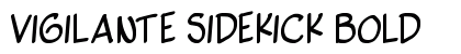 vigilante sidekick Bold preview