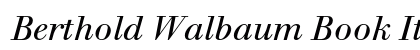 Berthold Walbaum Book Italic Preview