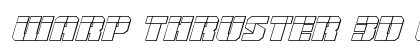 Warp Thruster 3D Laser Italic Italic preview