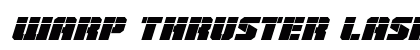 Warp Thruster Laser Italic Italic preview