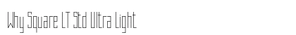 Why Square LT Std Ultra Light Preview