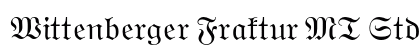 Wittenberger Fraktur MT Std Regular Preview