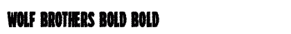 Wolf Brothers Bold Bold preview