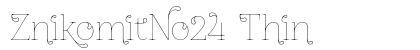 ZnikomitNo24 Thin preview