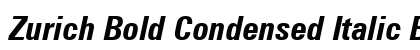 Zurich Bold Condensed Italic BT Preview