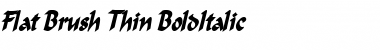 Flat Brush Thin BoldItalic Font