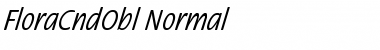 FloraCndObl-Normal Font
