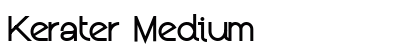 Kerater Medium preview