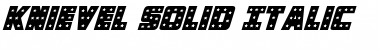 Knievel Solid Italic Italic Font