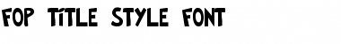 FOP Title Style Font Font