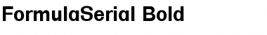 FormulaSerial Bold Font