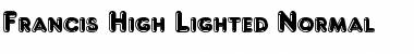 Francis High Lighted Normal Font
