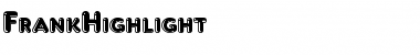 FrankHighlight Regular Font