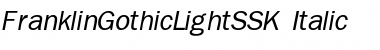 FranklinGothicLightSSK Italic Font