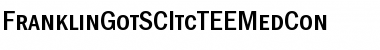 FranklinGotSCItcTEEMedCon Font