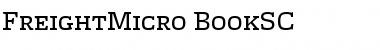 FreightMicro BookSC Font