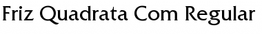 Friz Quadrata Com Font