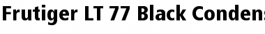 Frutiger LT 77 BlackCn Regular Font