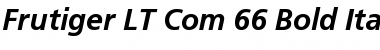 Frutiger LT Com 66 Bold Italic Font