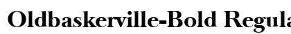 Oldbaskerville-Bold Regular preview