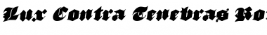 Lux Contra Tenebras Rotatalic Font